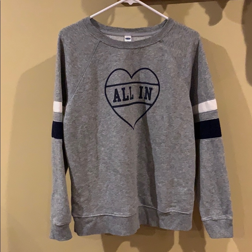 All In Old Navy Sweatshirt👻